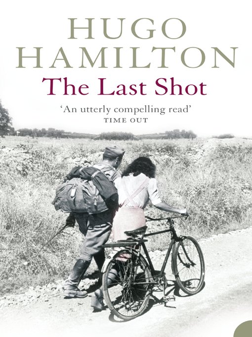 Title details for The Last Shot by Hugo Hamilton - Wait list